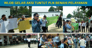 Tuntut PLN Perbaiki Pelayanan, WLOB Gelar Aksi