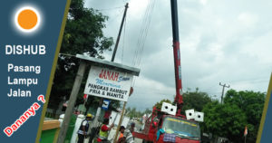 Dishub Pasang Lampu Jalan dan Rambu-Rambu, Dananya ?