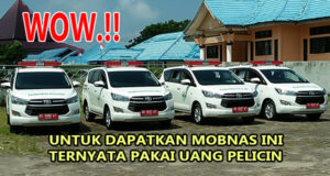 Wow.! Benarkah Untuk Mendapatkan Mobnas Puskesmas Harus Siapkan Pelicin?